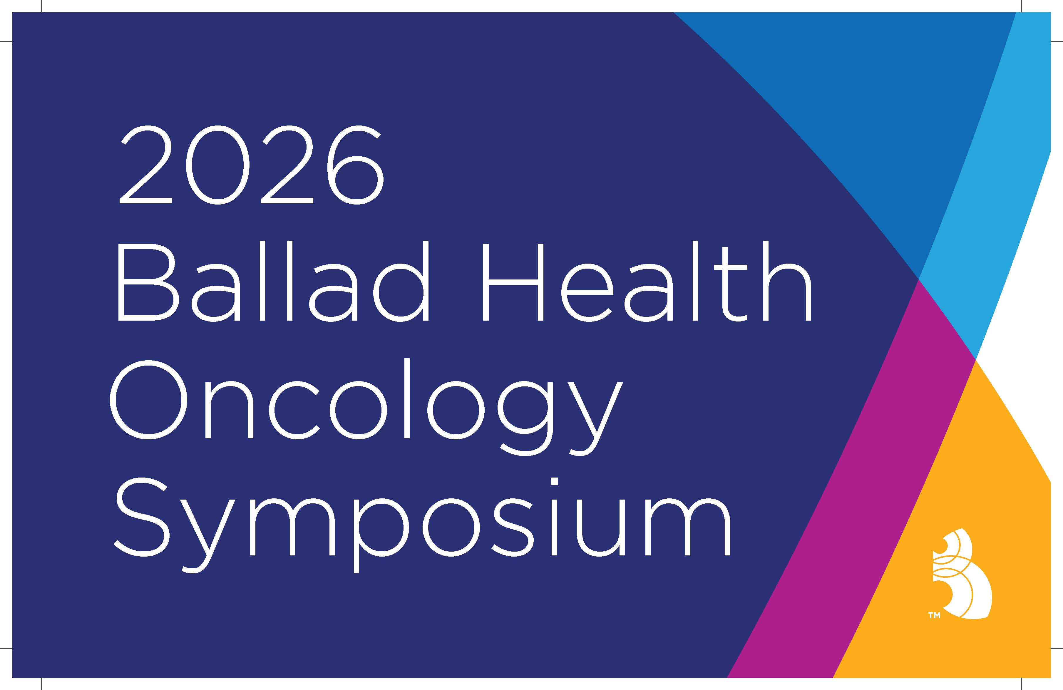 2026 Ballad Health Oncology Symposium Banner